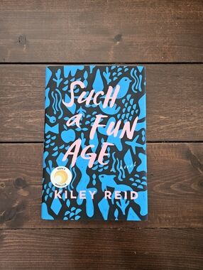Such A Fun Age by Kiley Reid Hardcover Adult‎ Contemporary Fiction